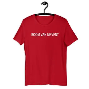 Boom van ne vent T-Shirt