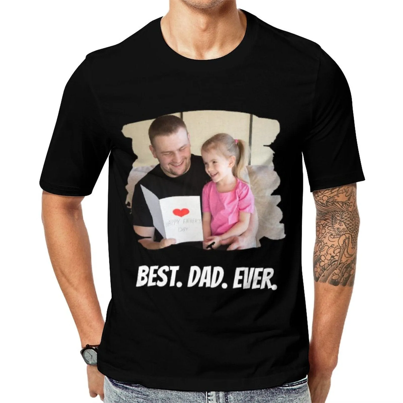 Custom Photo Best Dad Ever T-Shirt Birthday Holiday Gift Tee for Father's Day